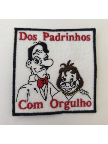 Dos Padrinhos Com Orgulho