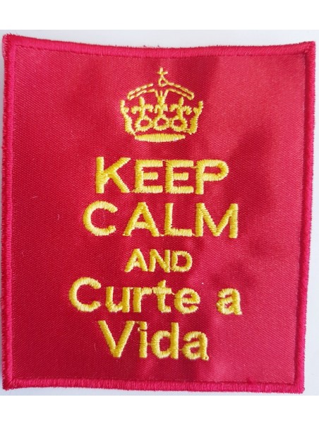 Keep Calm And Curte a Vida
