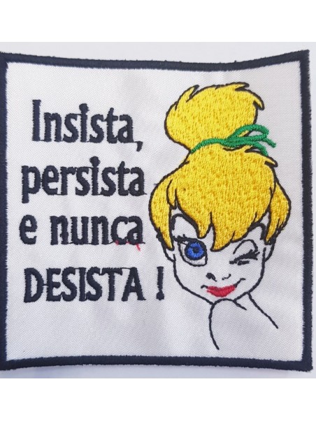 Insista Persista e Nunca Desista