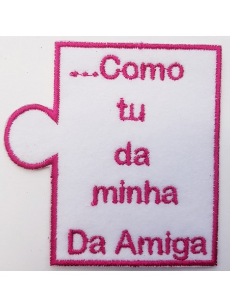 Como Tu Da Minha Da Amiga