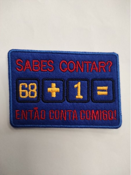 Sabes contar 68+1 então conta comigo