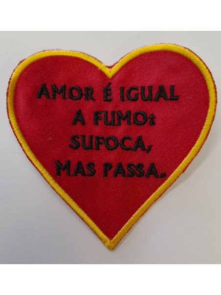 Amor É Igual A Fumo Sufoca Mas Passa