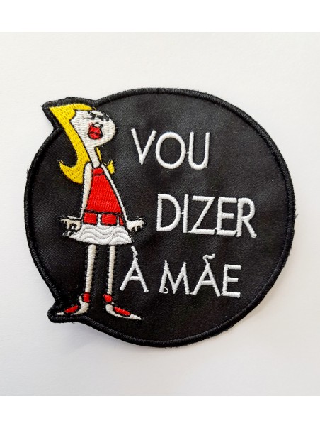 Vou dizer à mãe