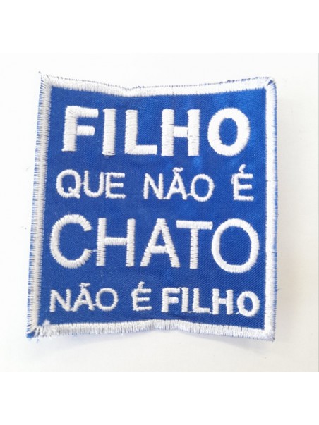 Filho Que Não É Chato Não É Filho